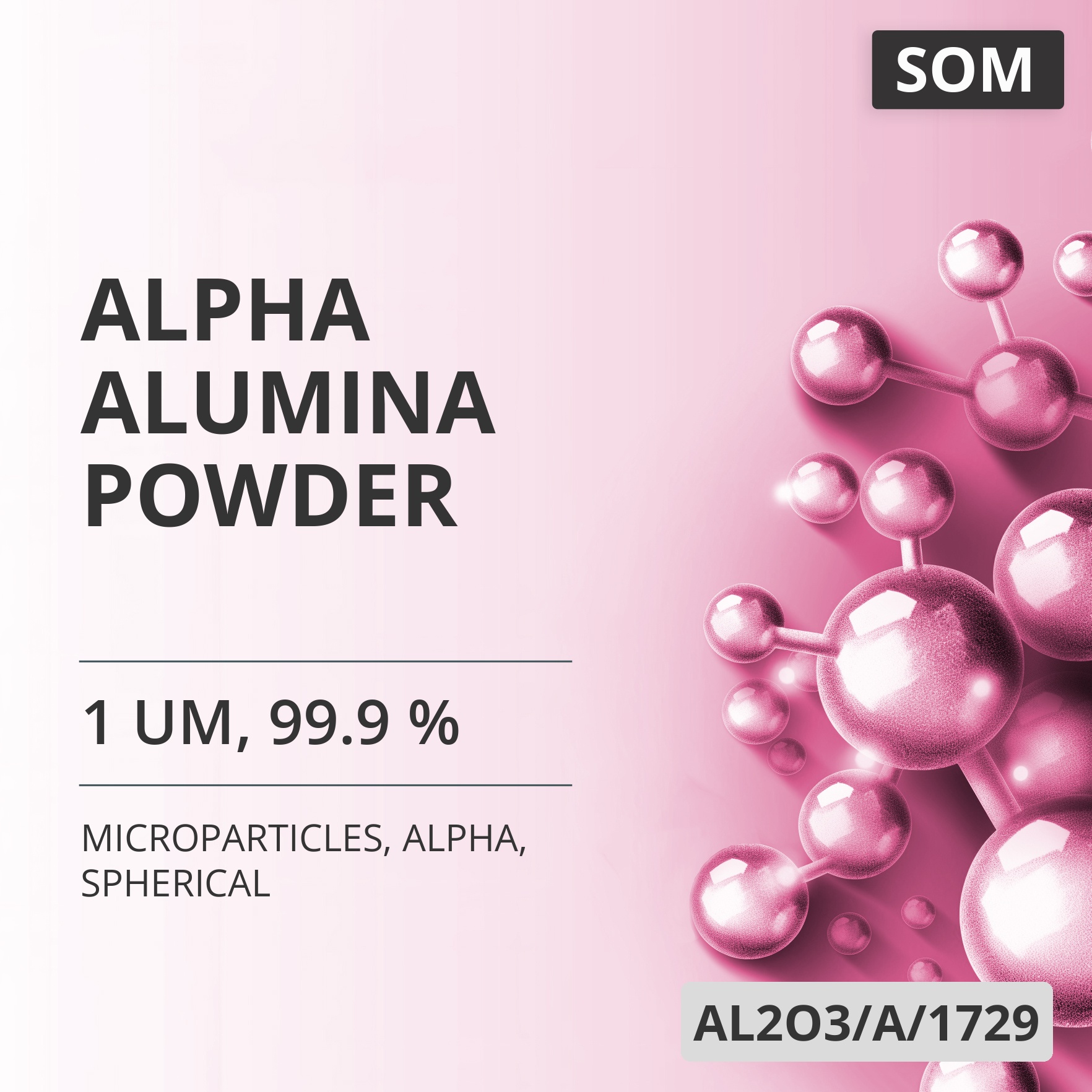 Alpha Alumina Powder, 1 um, 99.9 %, Alpha, Spherical (AL2O3/A/1729)