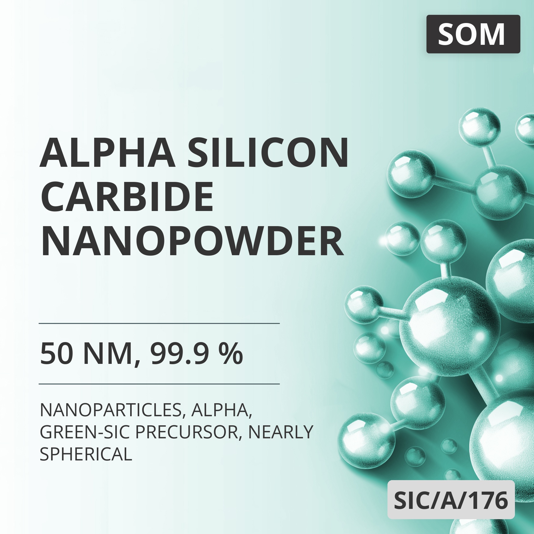 Alpha Silicon Carbide Nanopowder, 50 nm, 99.9 %, Alpha, Green-SiC Precursor, Nearly Spherical (SIC/A/176)
