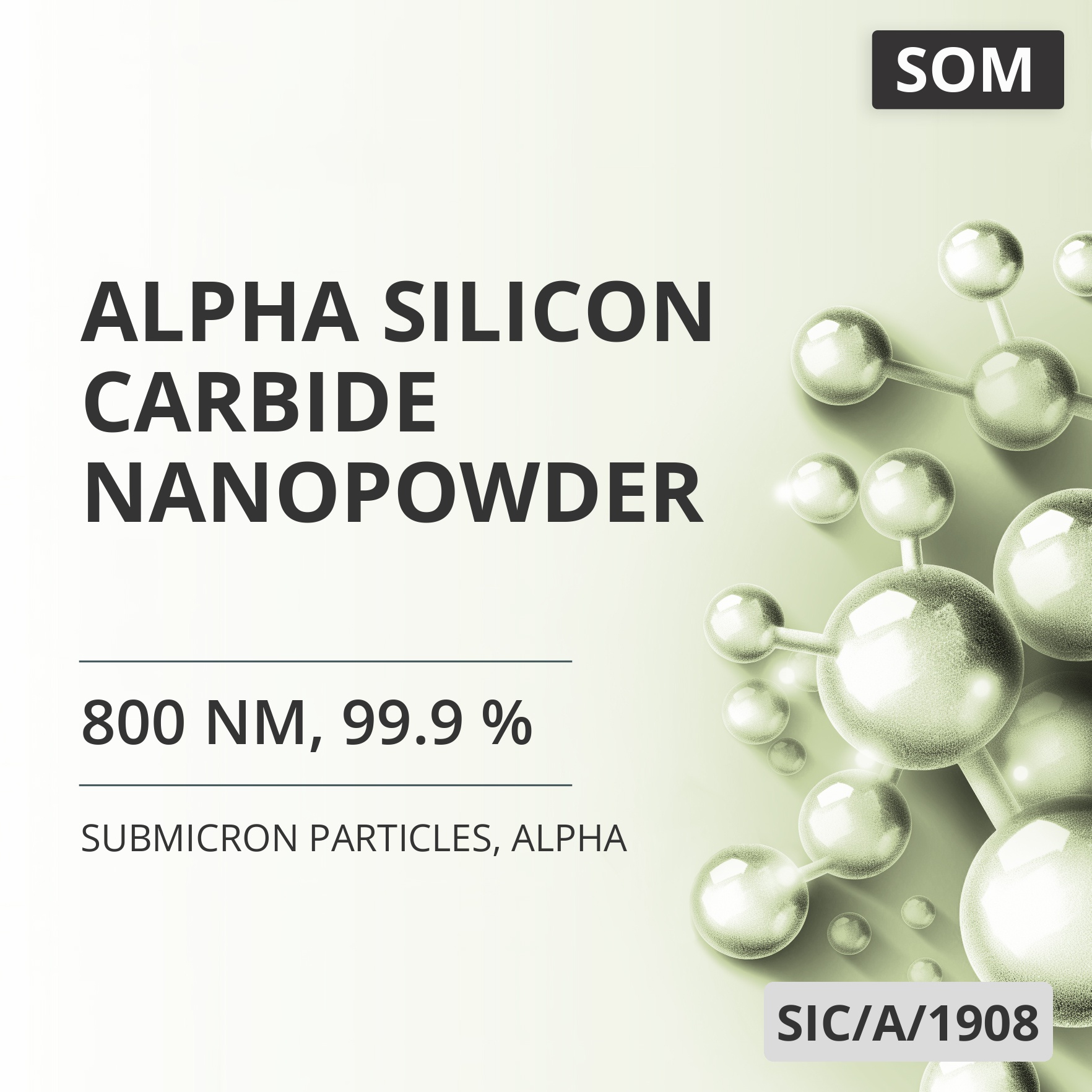 Alpha Silicon Carbide Nanopowder, 800 nm, 99.9 %, Alpha (SIC/A/1908)