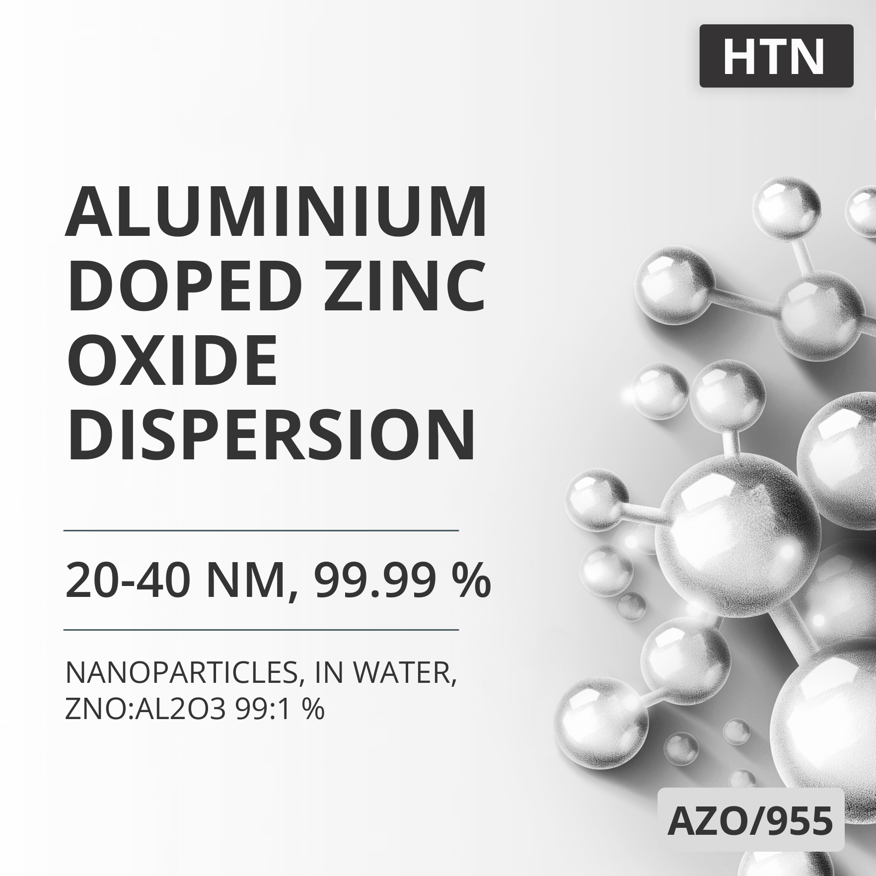 Aluminium-Doped Zinc Oxide Dispersion, 20-40 nm, 99.99 %, in Water, ZnO:Al2O3 99:1 % (AZO/955)