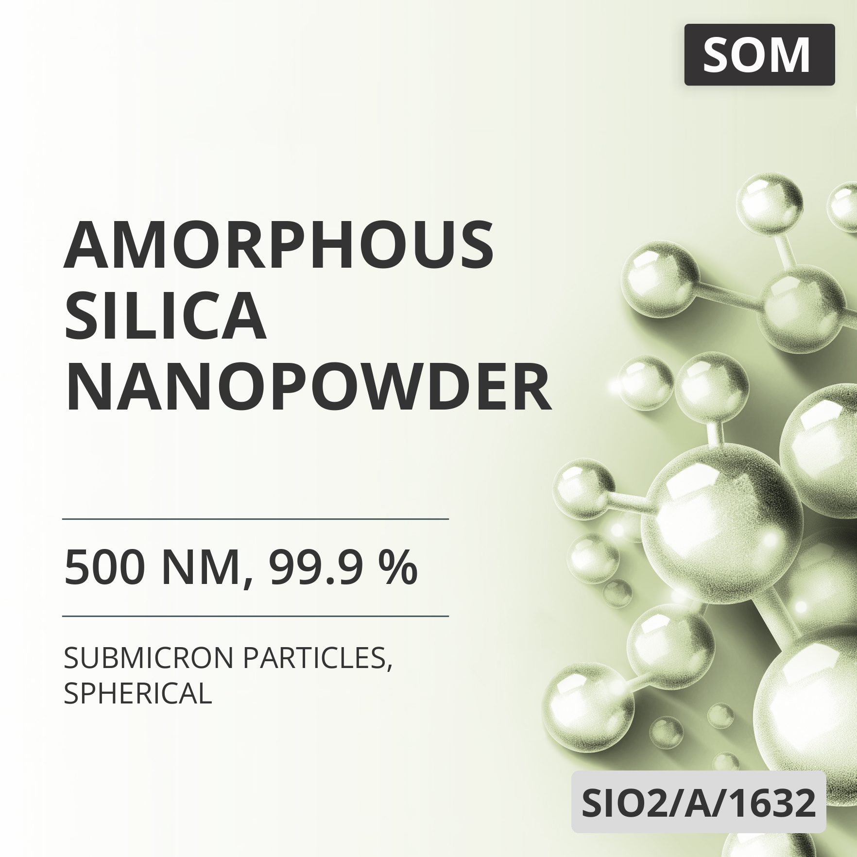 Amorphous Silica Nanopowder, 500 nm, 99.9 %, Spherical (SIO2/A/1632)