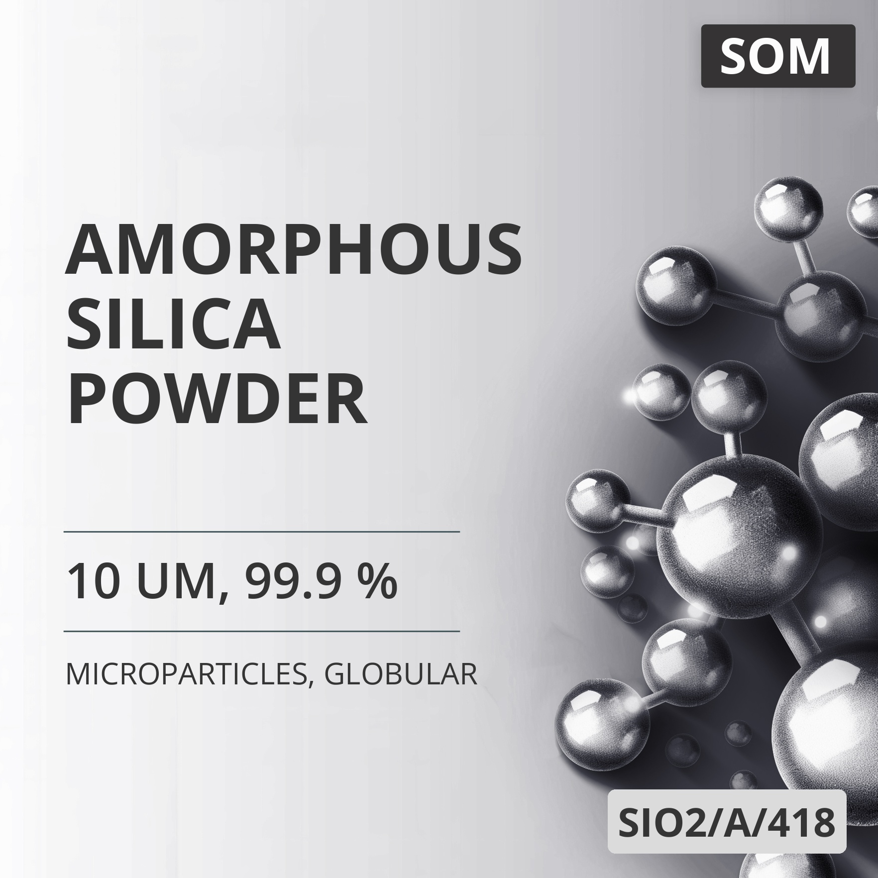 Amorphous Silica Powder, 10 um, 99.9 %, Globular (SIO2/A/418)