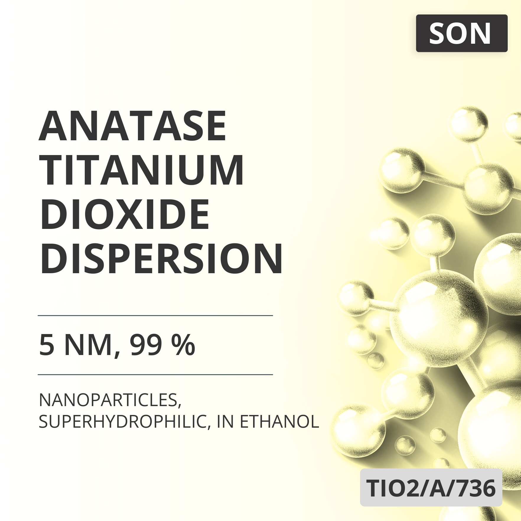 Anatase Titanium Dioxide Dispersion, 5 nm, 99 %, Superhydrophilic, in Ethanol (TIO2/A/736)