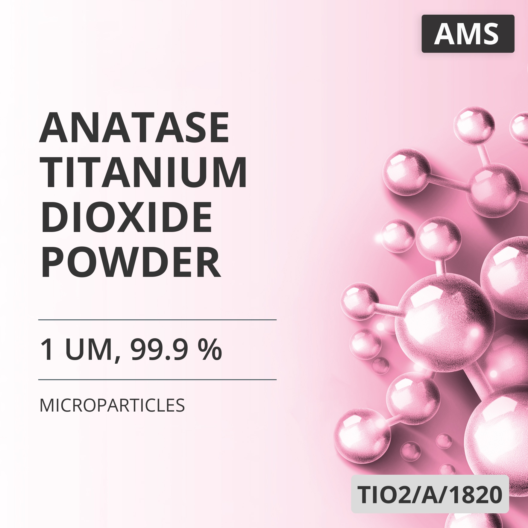 Anatase Titanium Dioxide Powder, 1 um, 99.9 % (TIO2/A/1820)