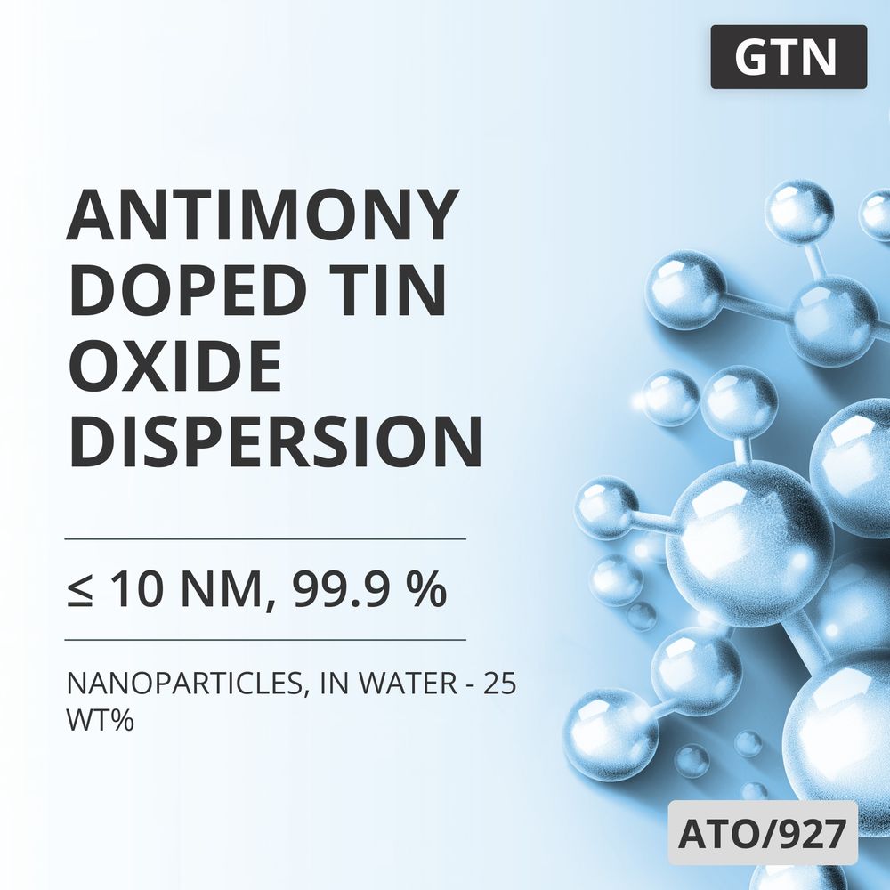Antimony-Doped Tin Oxide Dispersion, ≤ 10 nm, 99.9 %, in Water - 25 wt% (ATO/927)