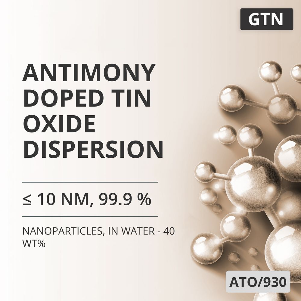 Antimony-Doped Tin Oxide Dispersion, ≤ 10 nm, 99.9 %, in Water - 40 wt% (ATO/930)