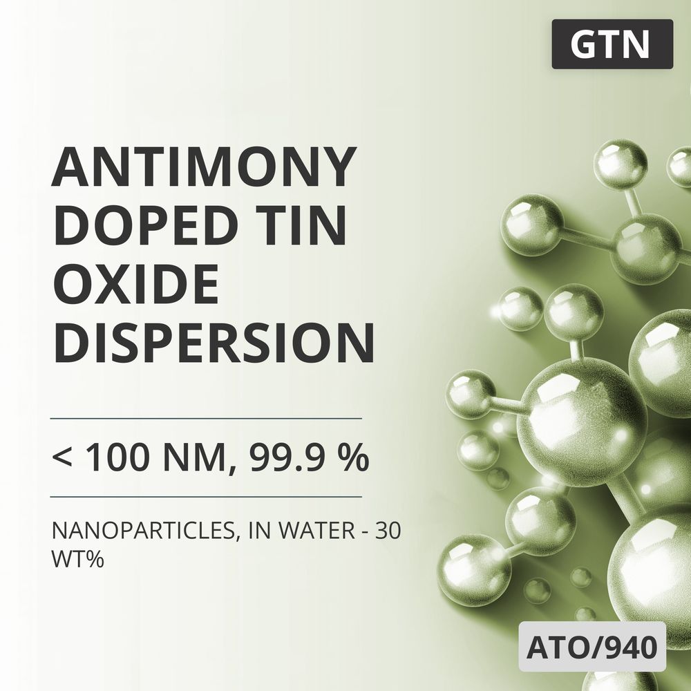 Antimony-Doped Tin Oxide Dispersion, < 100 nm, 99.9 %, in Water - 30 wt% (ATO/940)