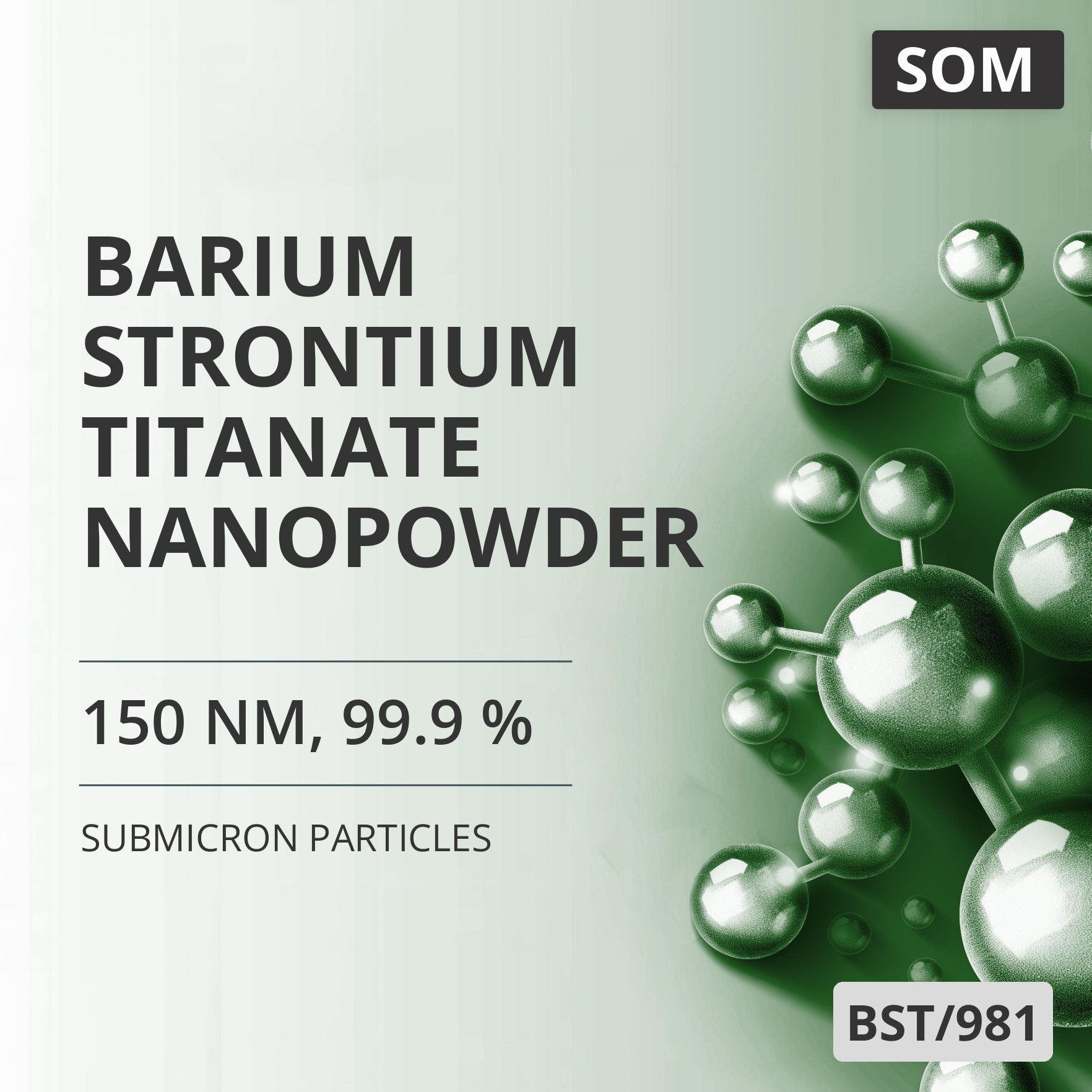 Barium Strontium Titanate Nanopowder, 150 nm, 99.9 % (BST/981)