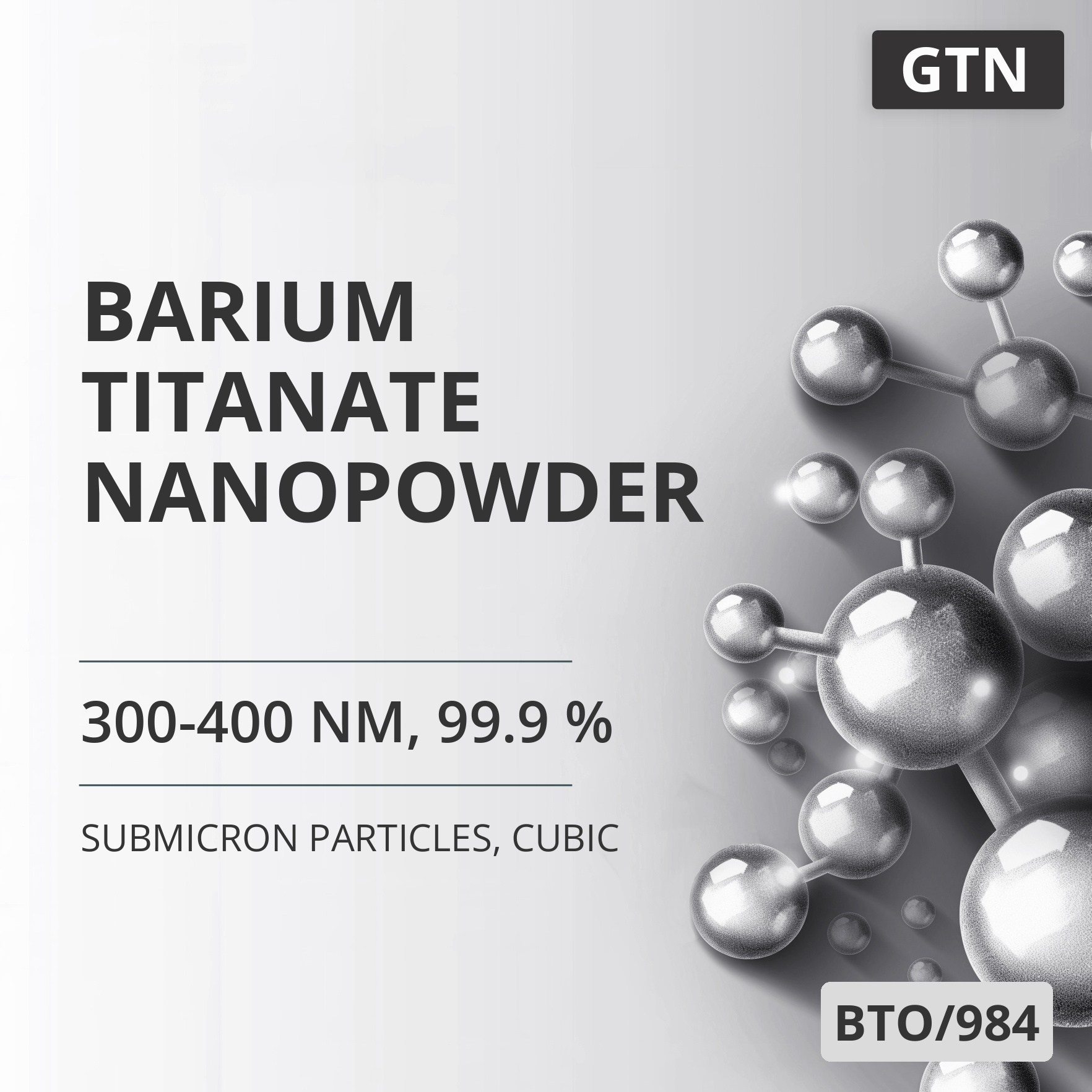 Barium Titanate Nanopowder, 300-400 nm, 99.9 %, Cubic (BTO/984)