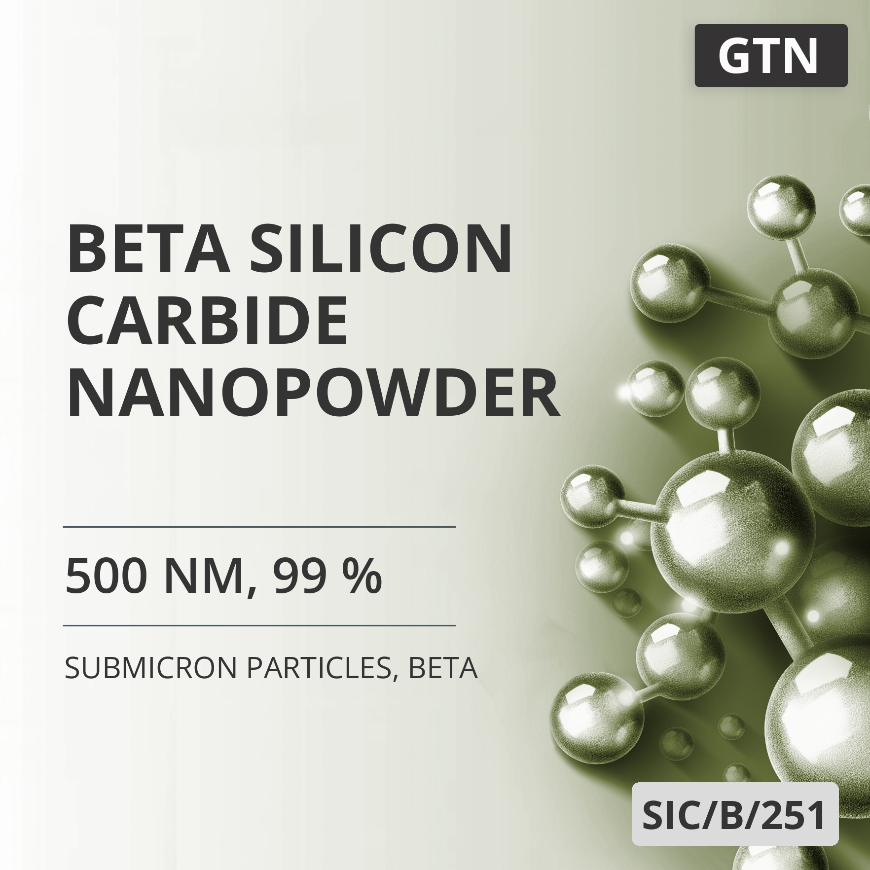 Beta Silicon Carbide Nanopowder, 500 nm, 99 %, Beta (SIC/B/251)