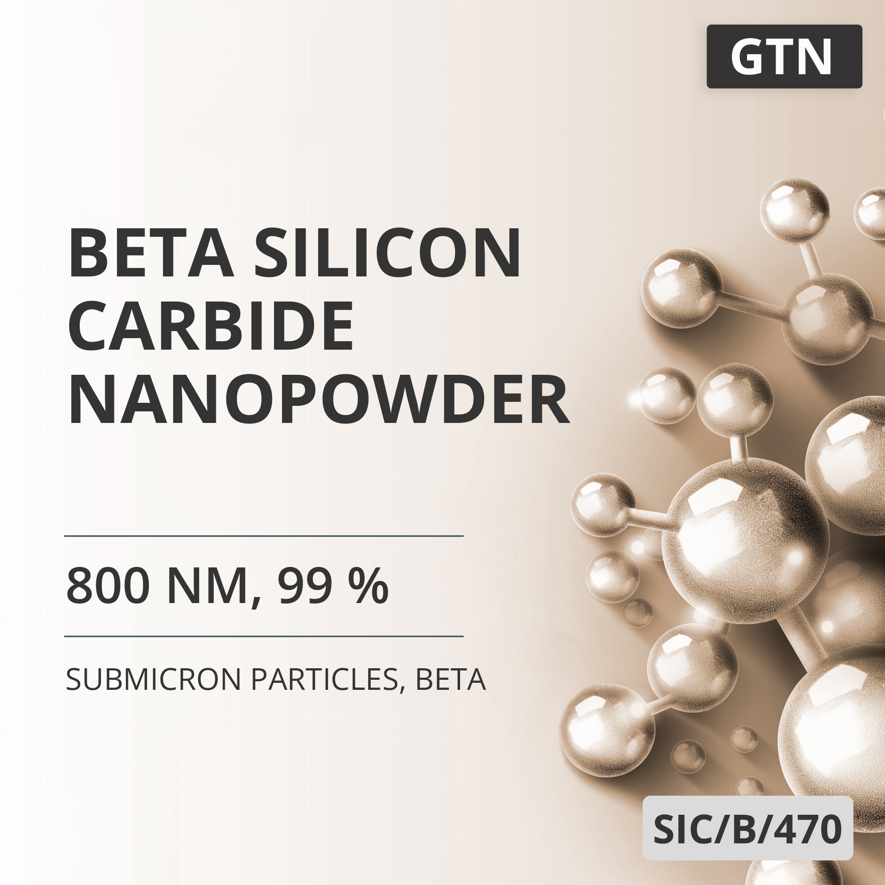 Beta Silicon Carbide Nanopowder, 800 nm, 99 %, Beta (SIC/B/470)
