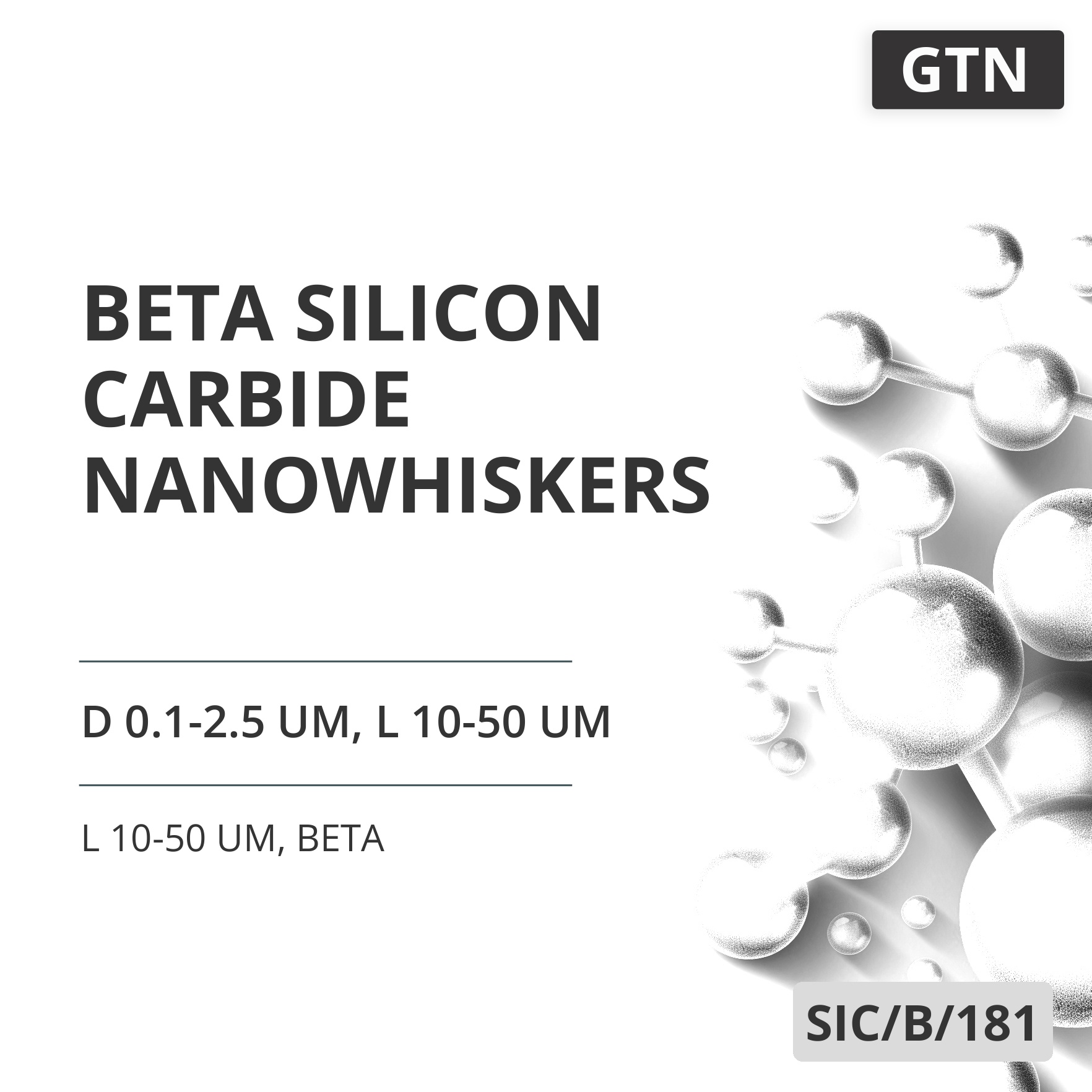 Beta Silicon Carbide Nanowhiskers, D 0.1-2.5 um, L 10-50 um, 99 %, L 10-50 um, Beta (SIC/B/181)