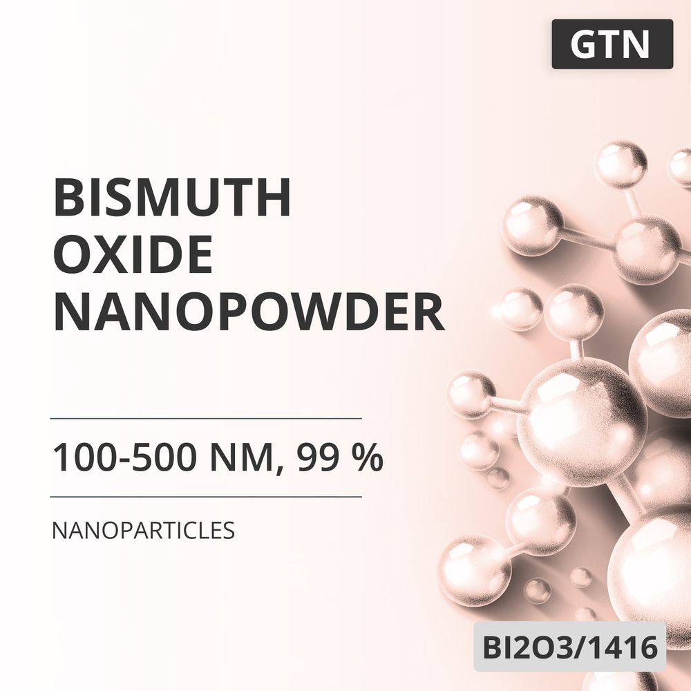 Bismuth Oxide Nanopowder, 100-500 nm, 99 % (BI2O3/1416)