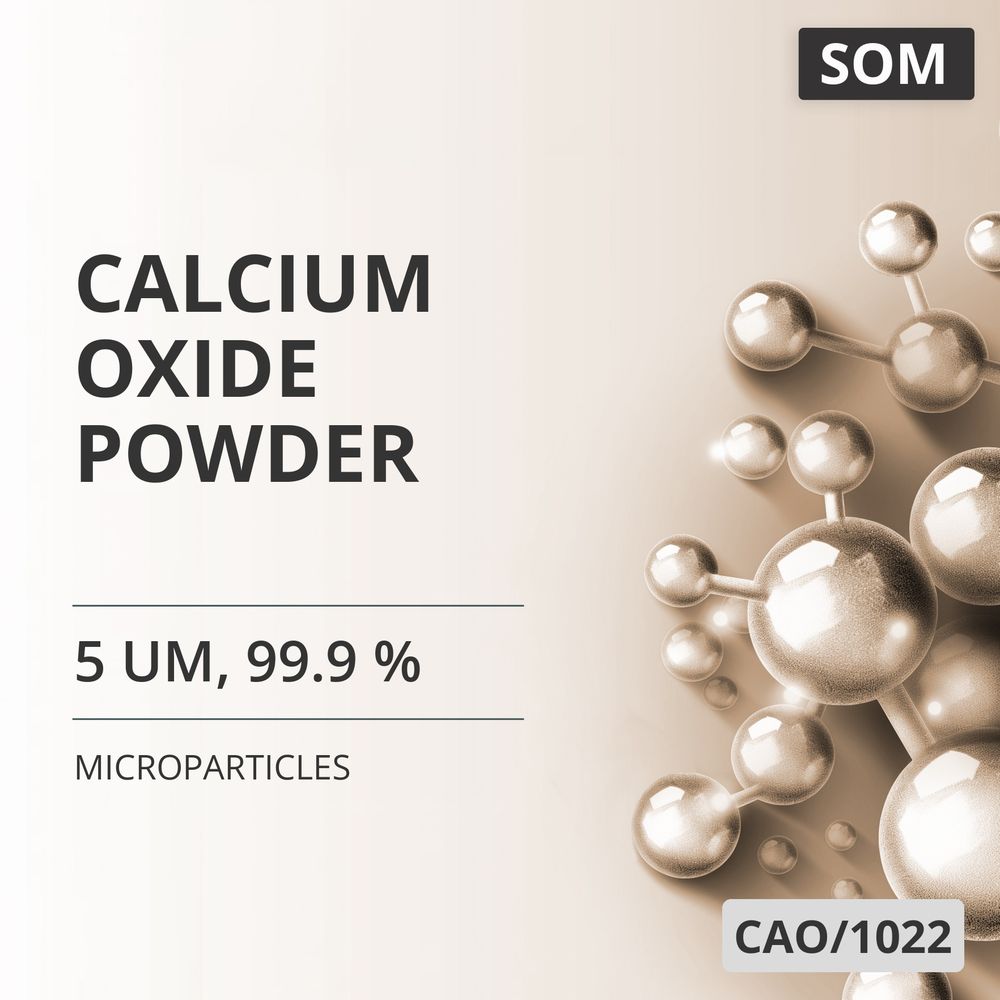 Calcium Oxide Powder, 5 um, 99.9 % (CAO/1022)