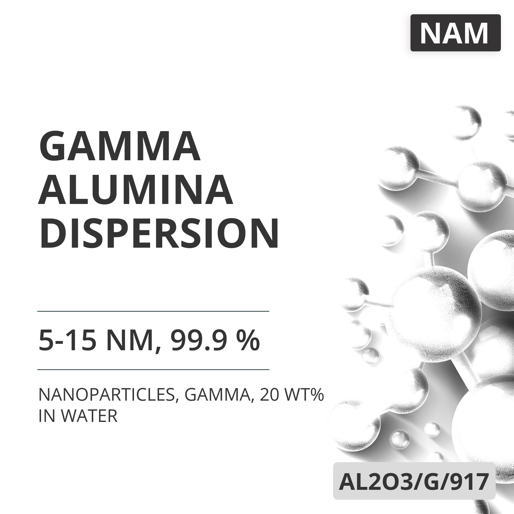 Gamma Alumina Dispersion, 5-15 nm, 99.9 %, Gamma, 20 wt% in Water (AL2O3/G/917)