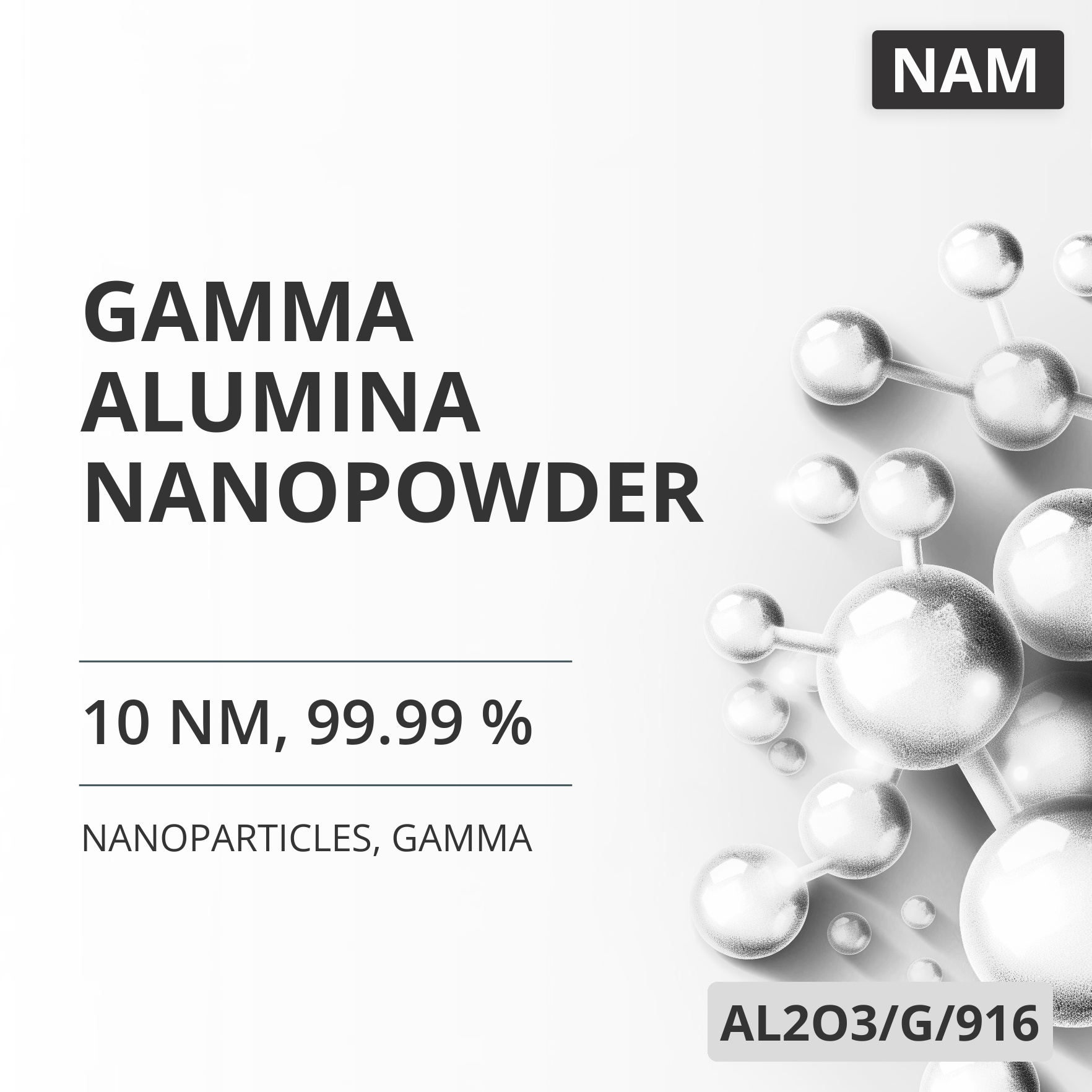 Gamma Alumina Nanopowder, 10 nm, 99.99 %, Gamma (AL2O3/G/916)