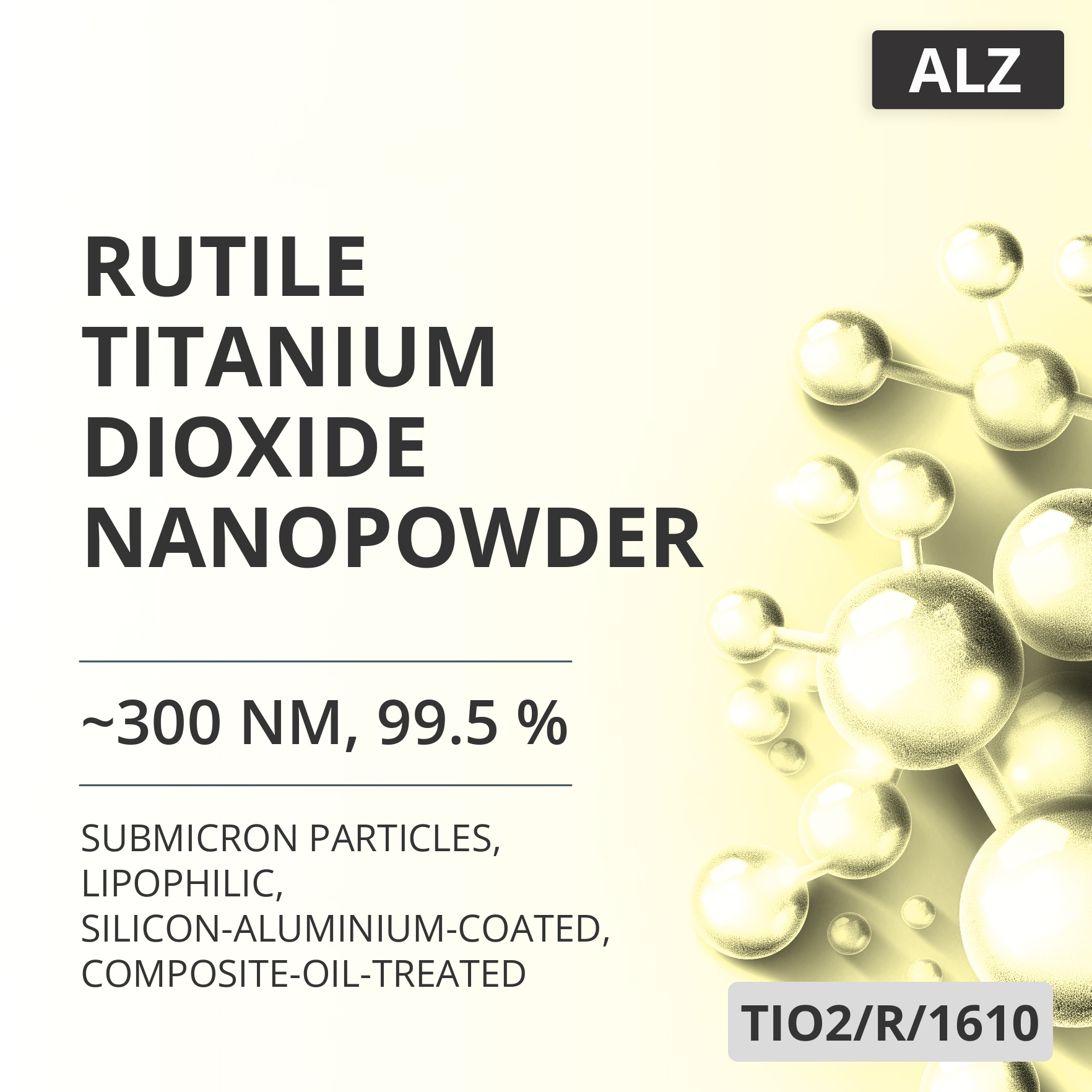 Rutile Titanium Dioxide Nanopowder, ~300 nm, 99.5 %, Lipophilic, Silicon-Aluminium-Coated, Composite-Oil-Treated (TIO2/R/1610)