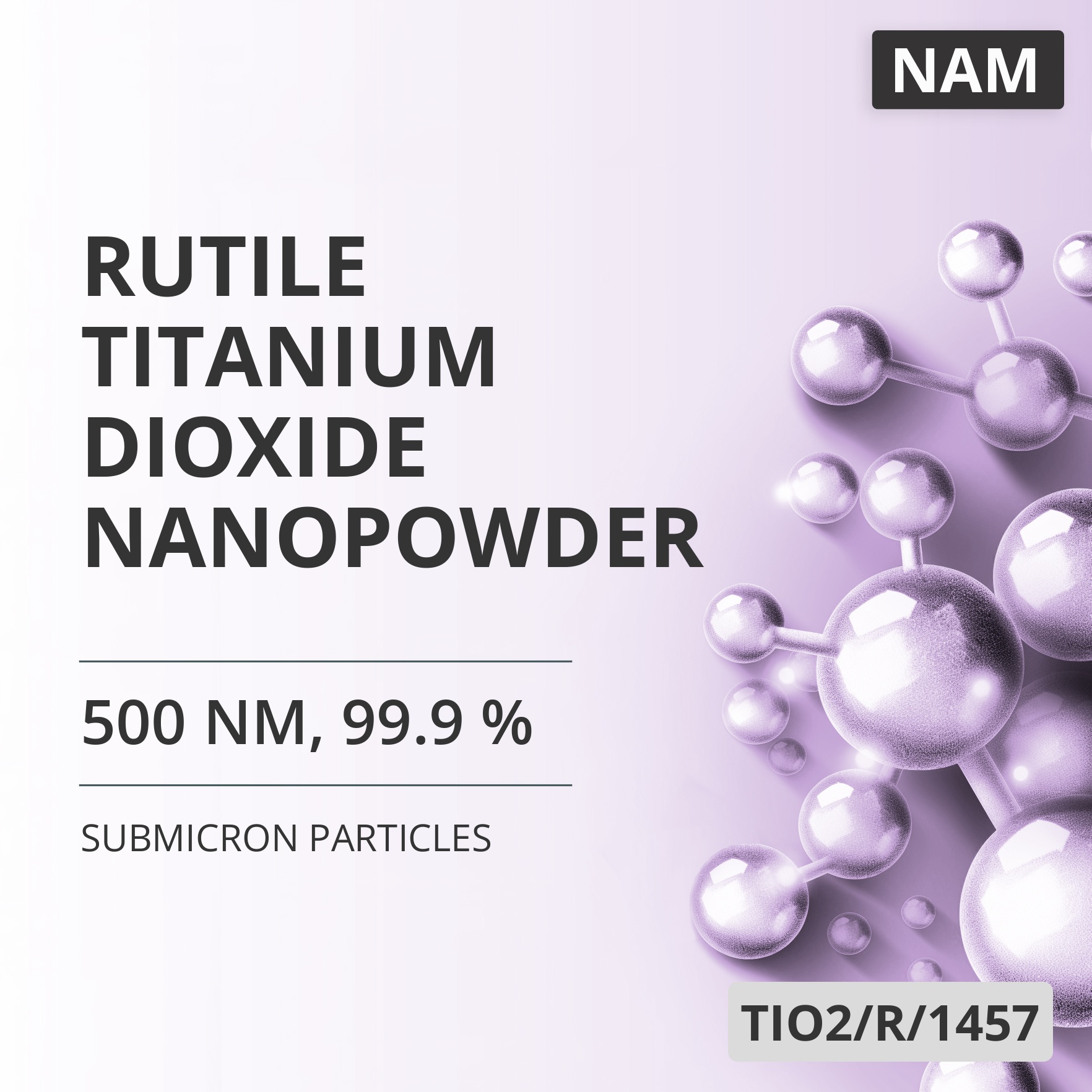 Rutile Titanium Dioxide Nanopowder, 500 nm, 99.9 % (TIO2/R/1457)