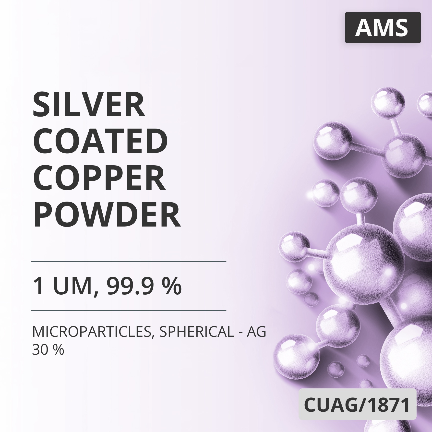 Silver-Coated Copper Powder, 1 um, 99.9 %, Spherical - Ag 30 % (CUAG/1871)