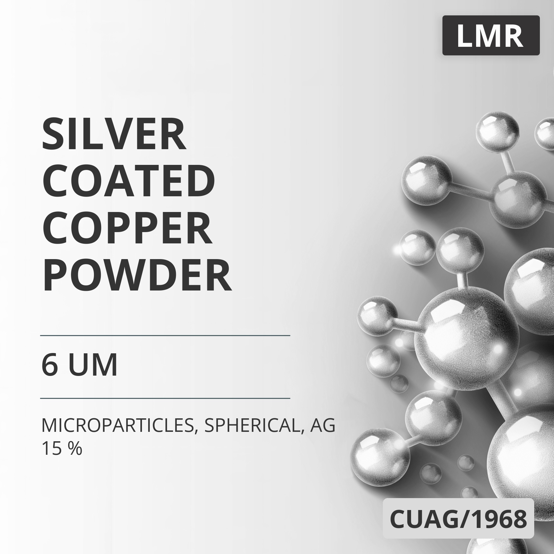 Silver-Coated Copper Powder, 6 um, Spherical, Ag 15 % (CUAG/1968)