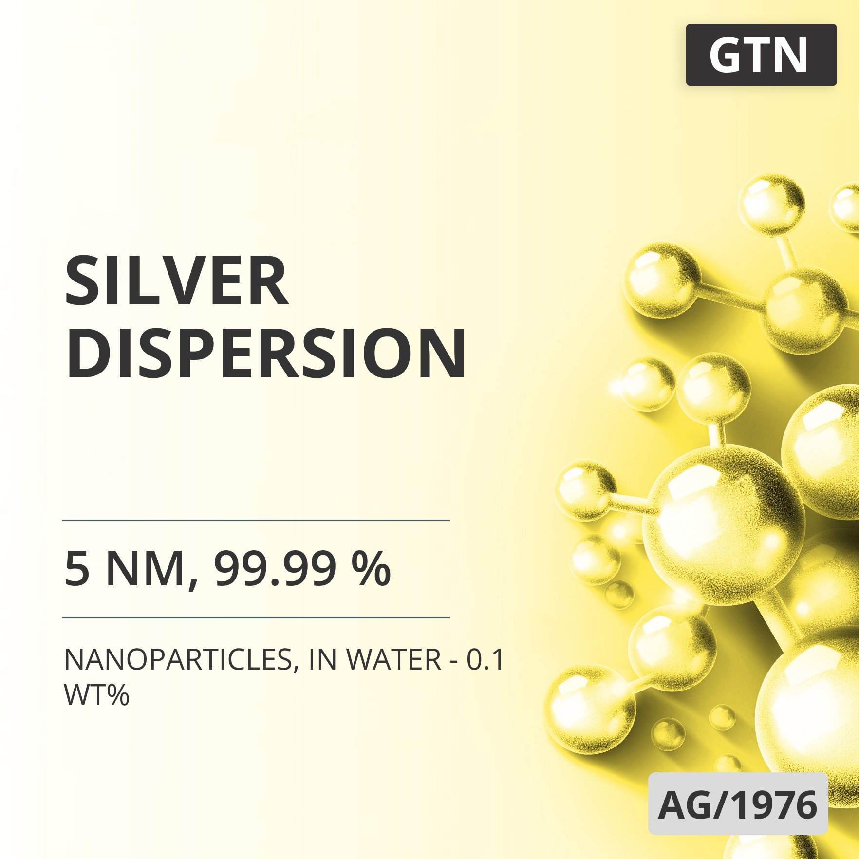 Silver Dispersion, 5 nm, 99.99 %, in Water - 0.1 wt% (AG/1976)