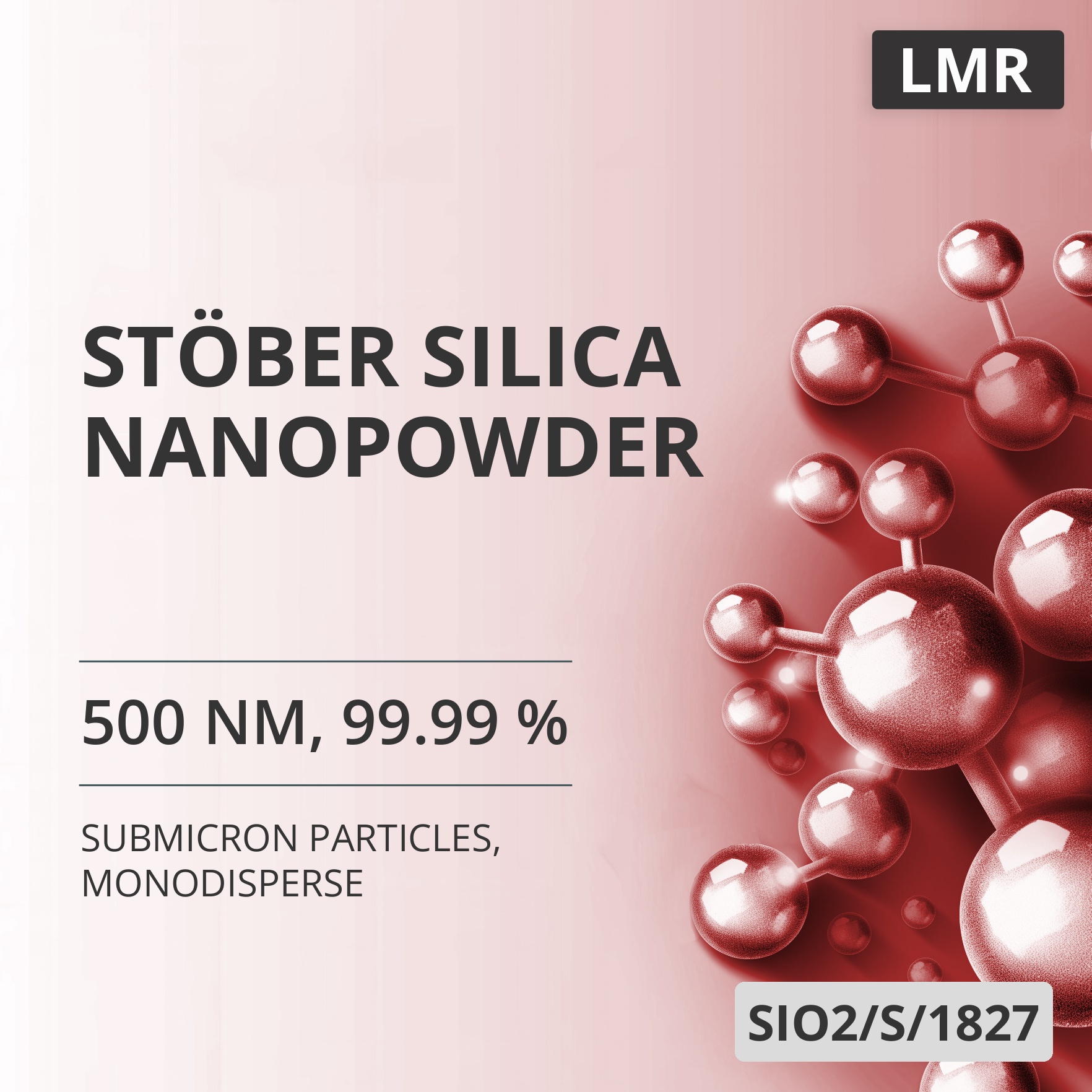 Stöber Silica Nanopowder, 500 nm, 99.99 %, Monodisperse (SIO2/S/1827)