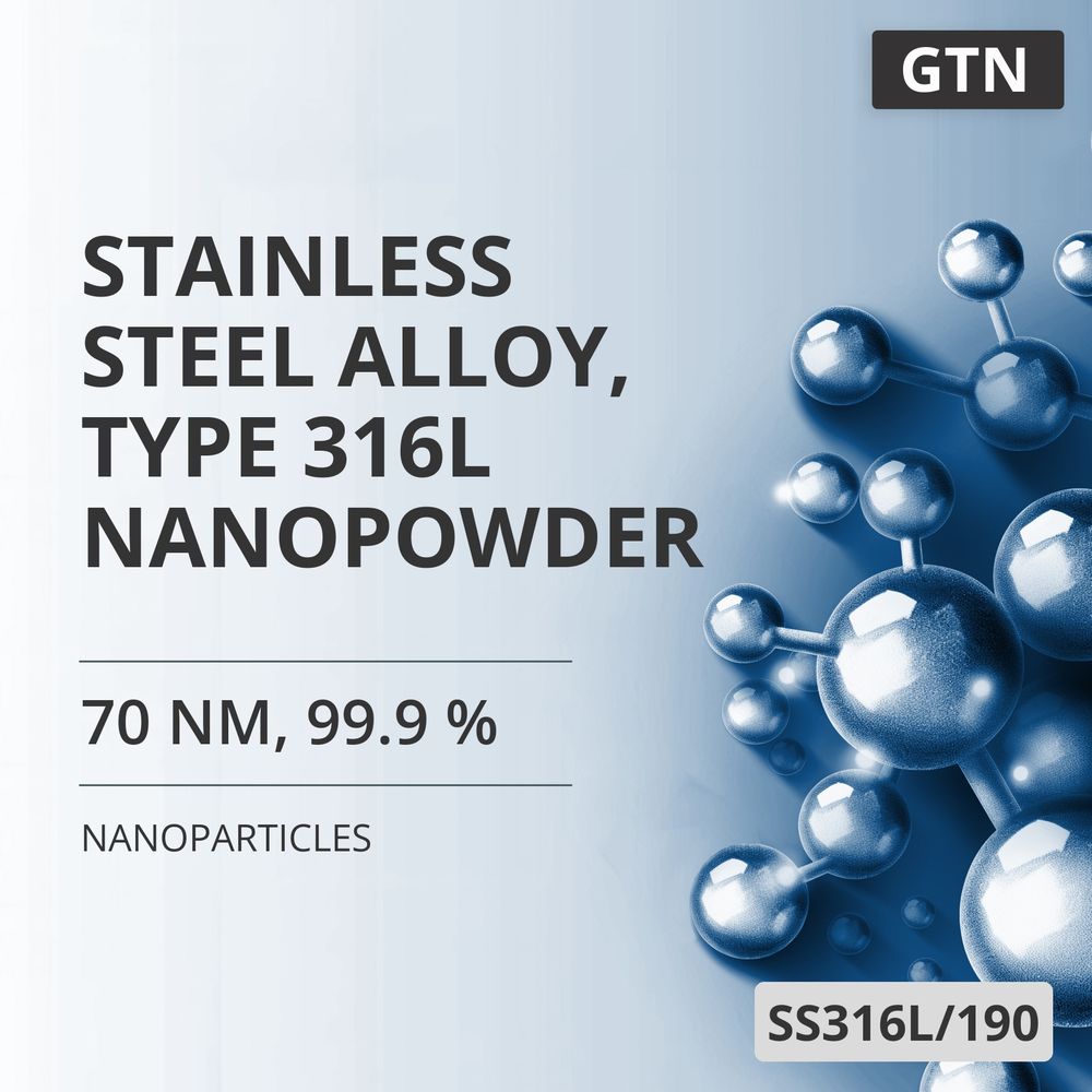 Stainless Steel Alloy, Type 316L Nanopowder, 70 nm, 99.9 % (SS316L/190)