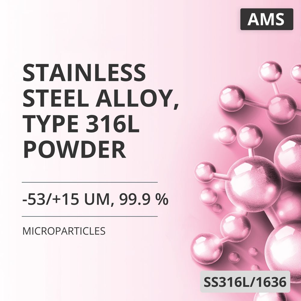 Stainless Steel Alloy, Type 316L Powder, -53/+15 um, 99.9 % (SS316L/1636)