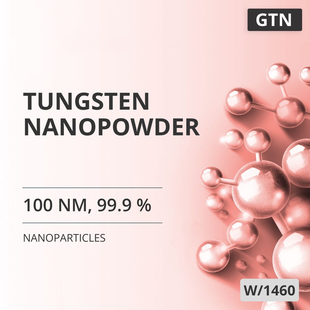 Tungsten Nanopowder, 100 nm, 99.9 % (W/1460)