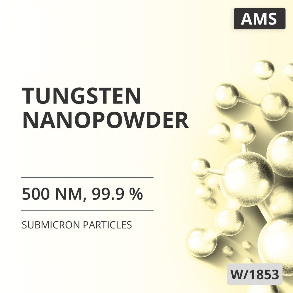 Tungsten Nanopowder, 500 nm, 99.9 % (W/1853)