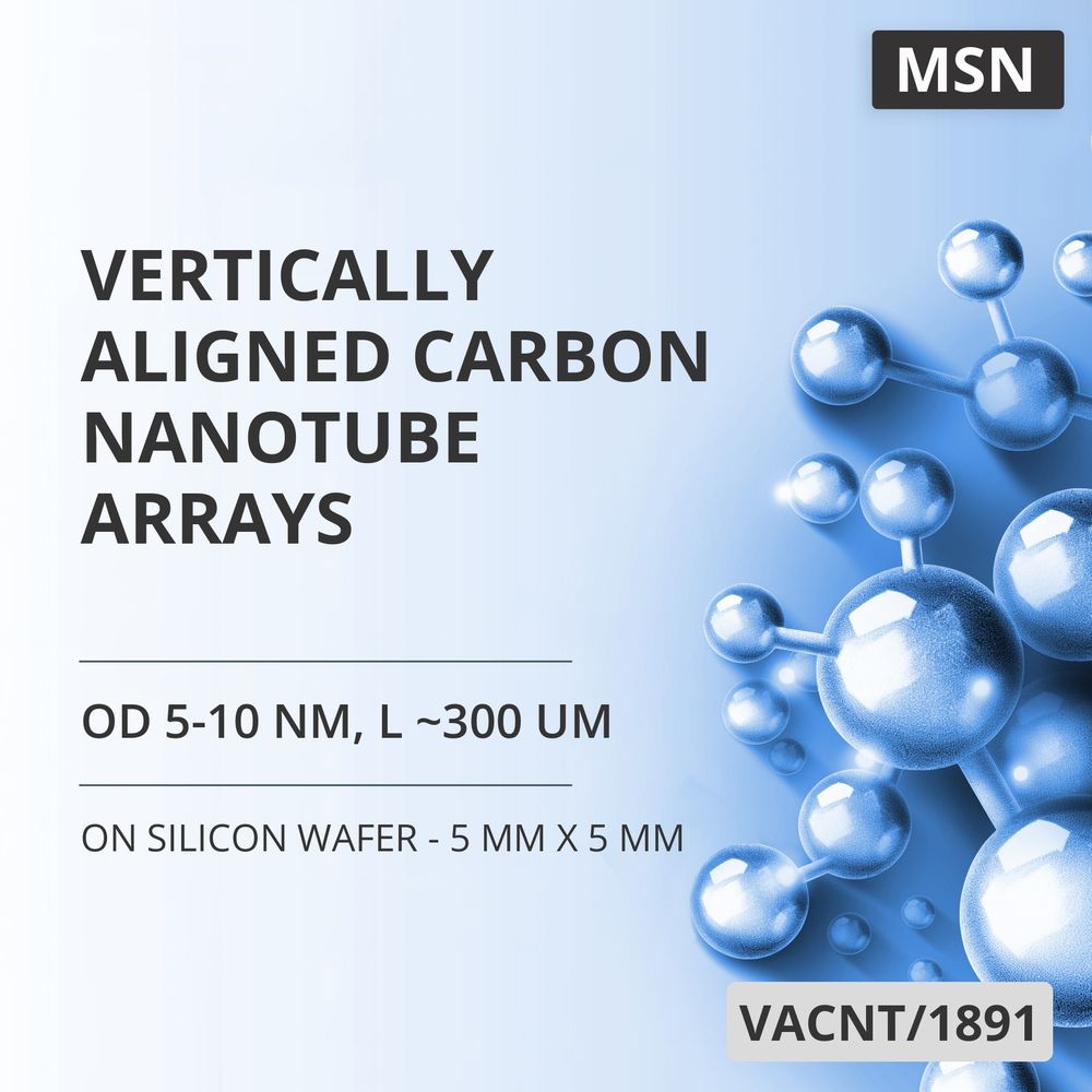 Vertically Aligned Carbon Nanotube Arrays, OD 5-10 nm, L ~300 um, 99.9 %, on Silicon Wafer - 5 mm x 5 mm (VACNT/1891)