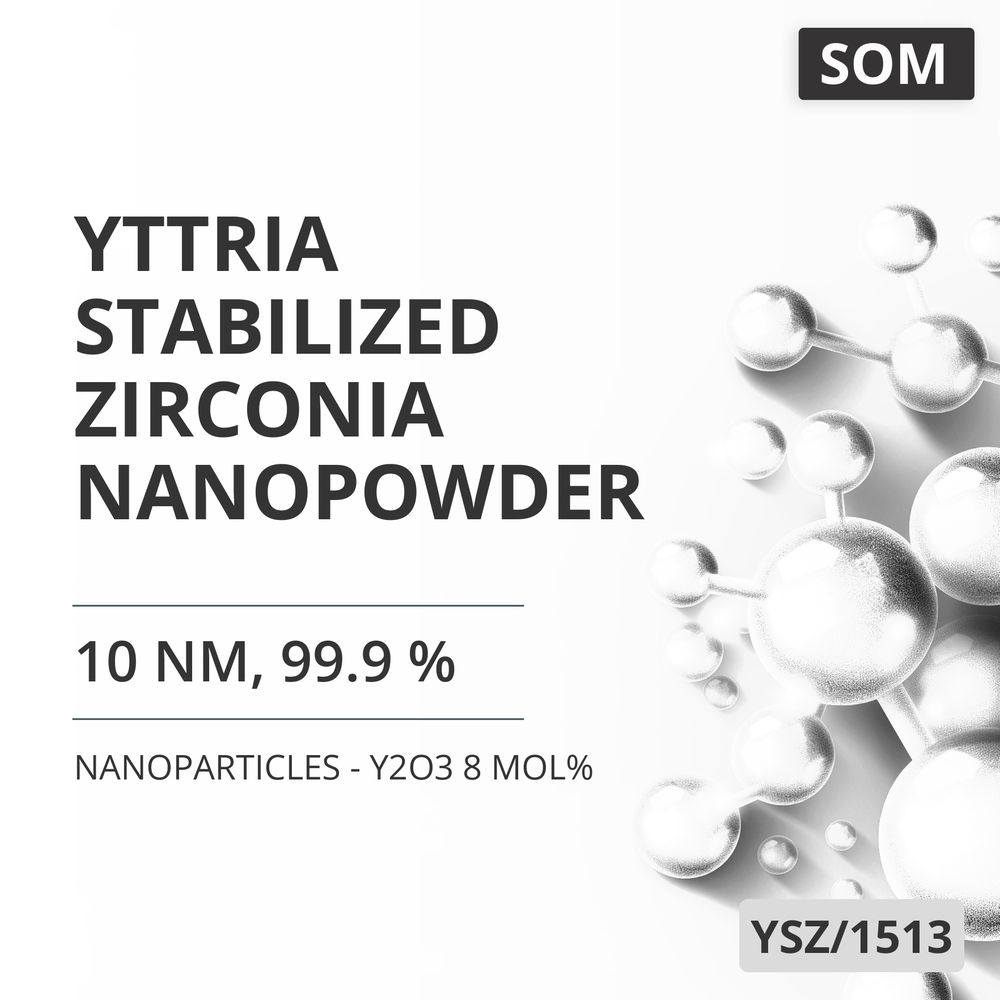 Yttria-Stabilized Zirconia Nanopowder, 10 nm, 99.9 % - Y2O3 8 mol% (YSZ/1513)