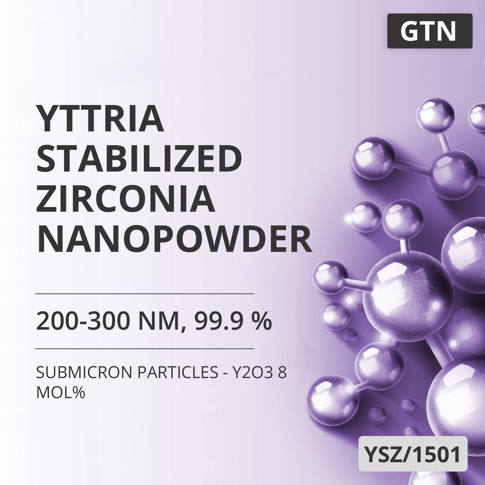 Yttria-Stabilized Zirconia Nanopowder, 200-300 nm, 99.9 % - Y2O3 8 mol% (YSZ/1501)
