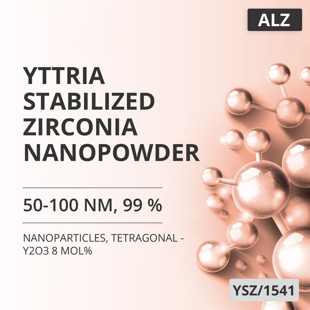Yttria-Stabilized Zirconia Nanopowder, 50-100 nm, 99 %, Tetragonal - Y2O3 8 mol% (YSZ/1541)