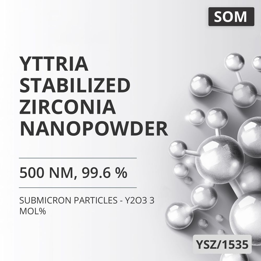 Yttria-Stabilized Zirconia Nanopowder, 500 nm, 99.6 % - Y2O3 3 mol% (YSZ/1535)
