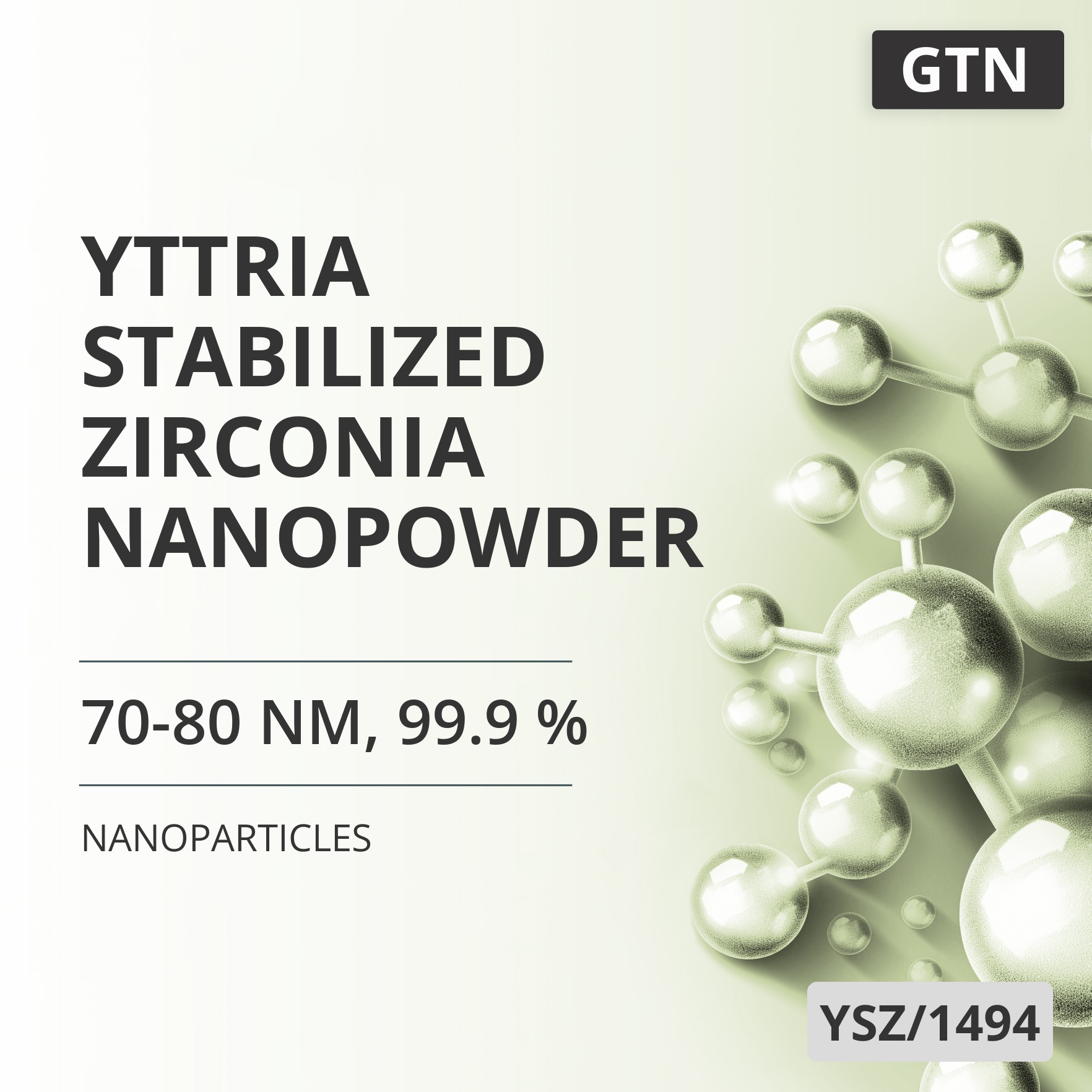 Yttria-Stabilized Zirconia Nanopowder, 70-80 nm, 99.9 % (YSZ/1494)
