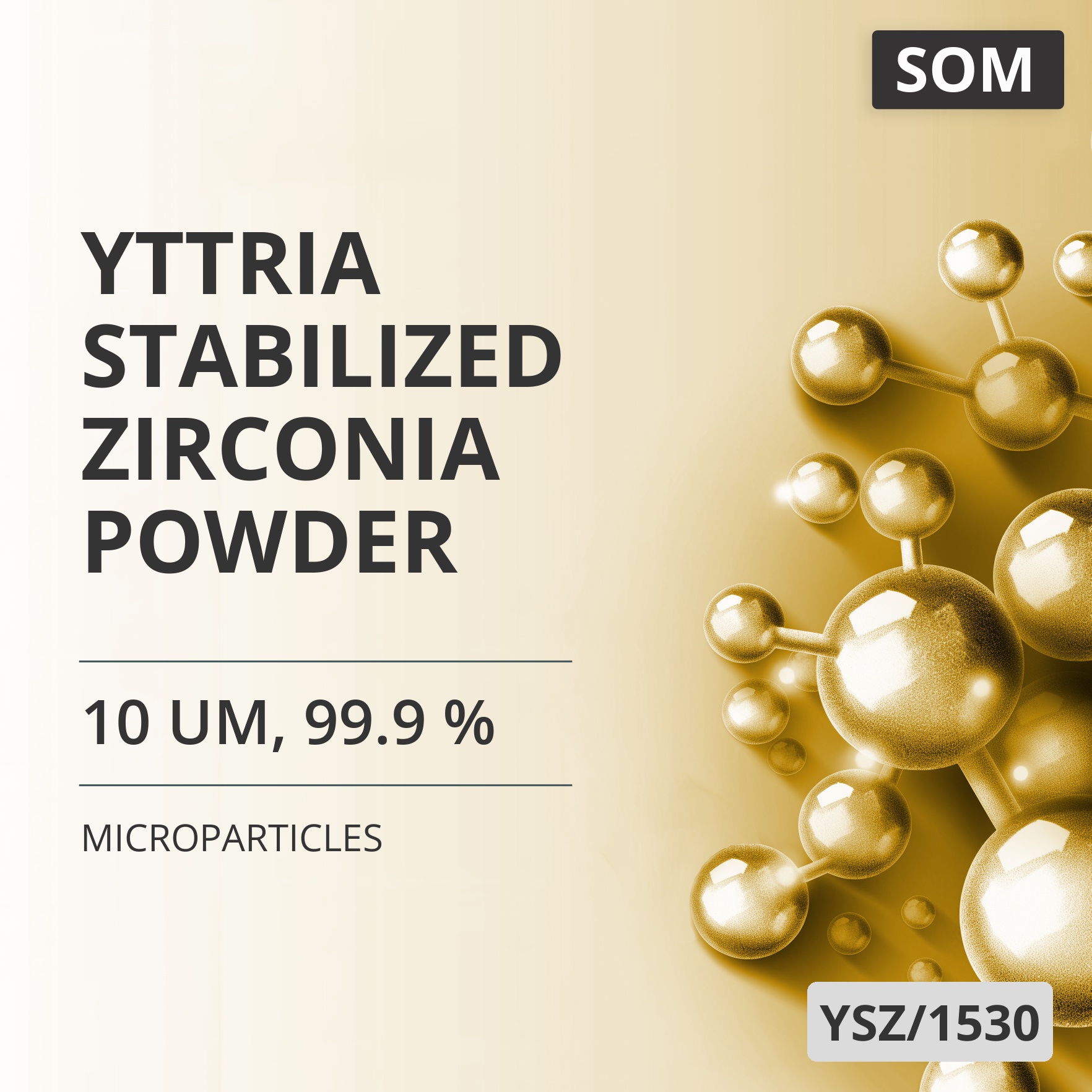 Yttria-Stabilized Zirconia Powder, 10 um, 99.9 % (YSZ/1530)